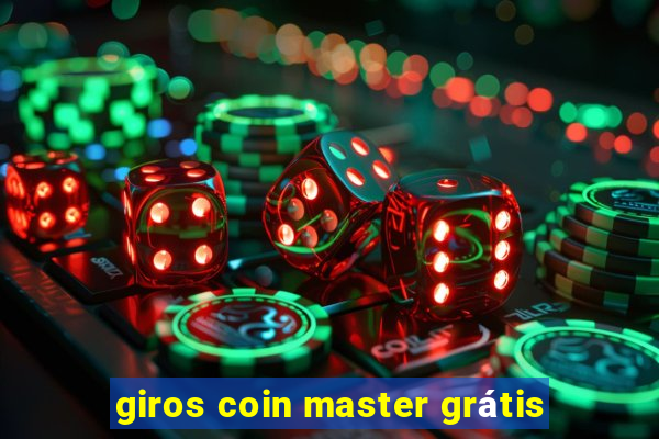 giros coin master grátis