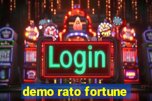 demo rato fortune