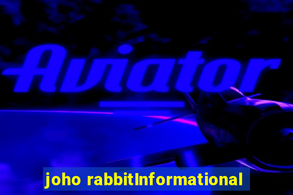 joho rabbitInformational