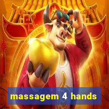 massagem 4 hands