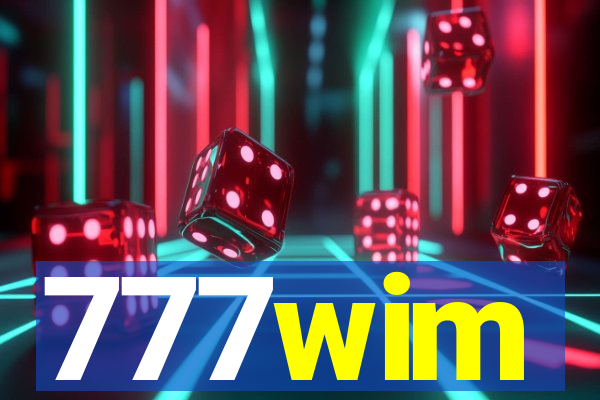 777wim