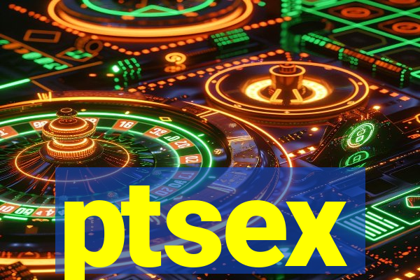 ptsex