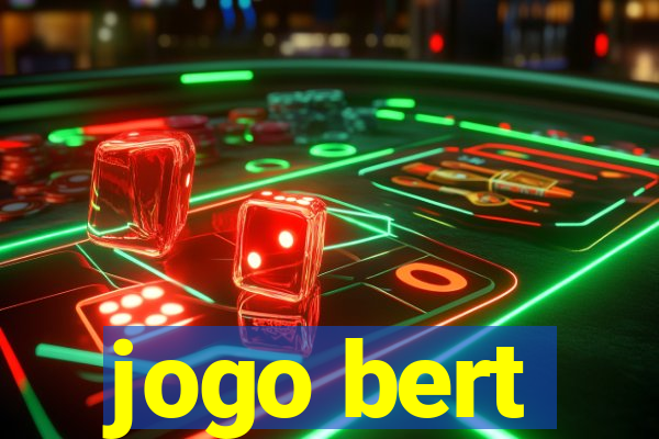 jogo bert