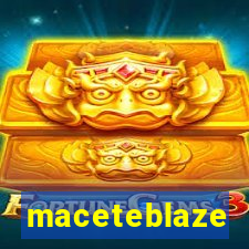 maceteblaze