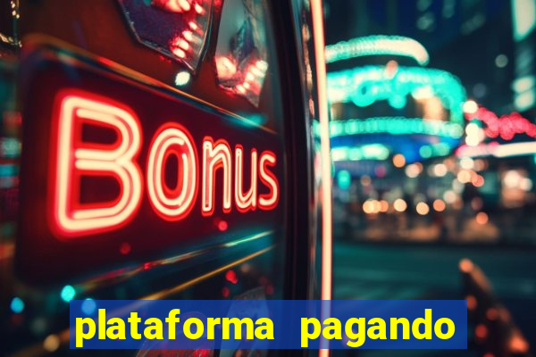 plataforma pagando bonus no cadastro