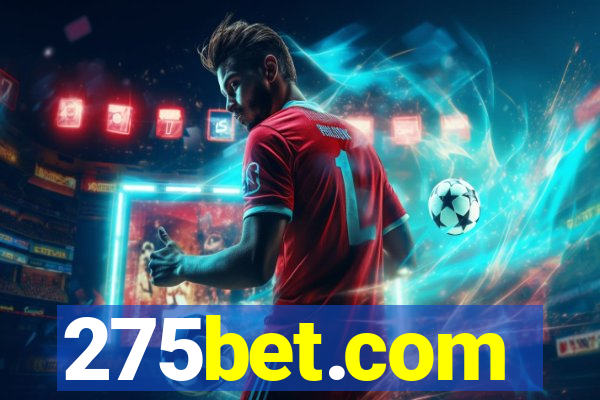 275bet.com