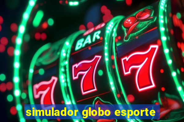 simulador globo esporte