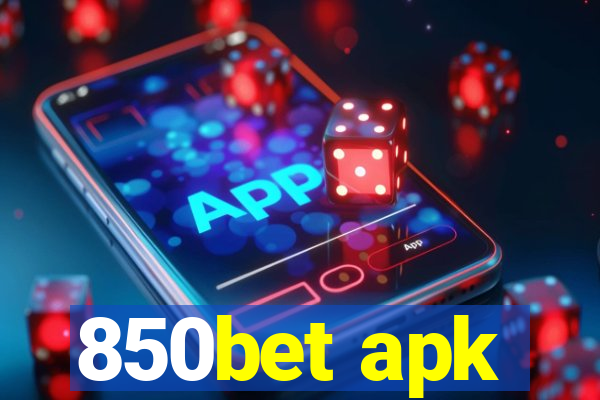 850bet apk