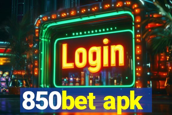 850bet apk