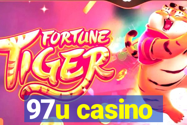 97u casino