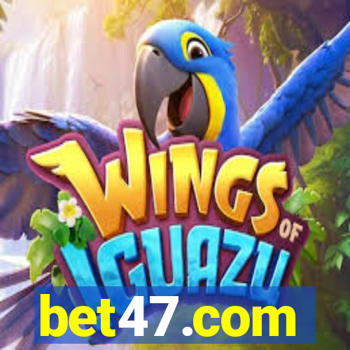 bet47.com