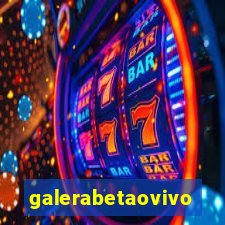 galerabetaovivo