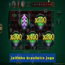 jeitinho brasileiro jogo