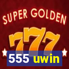 555 uwin