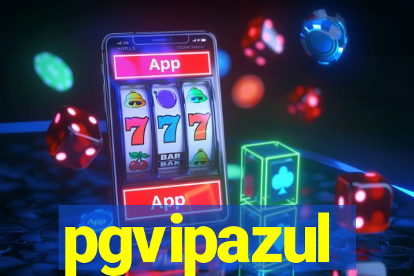 pgvipazul