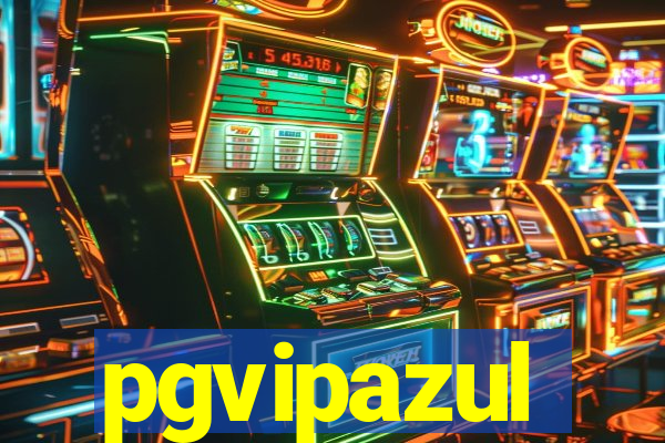 pgvipazul