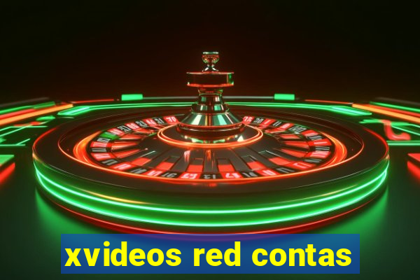 xvideos red contas