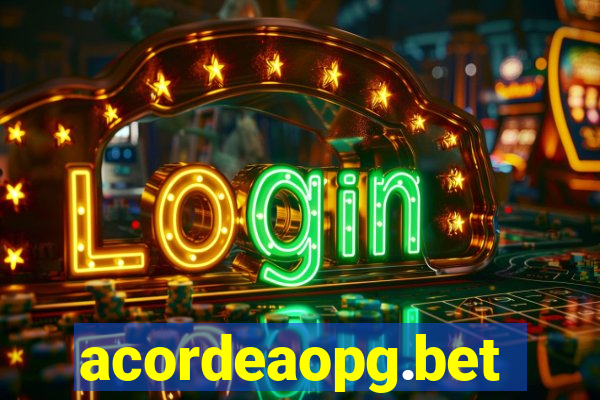 acordeaopg.bet