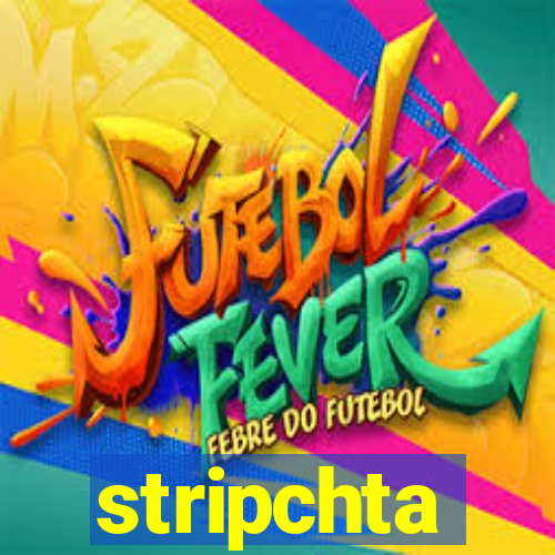 stripchta