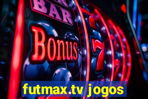 futmax.tv jogos