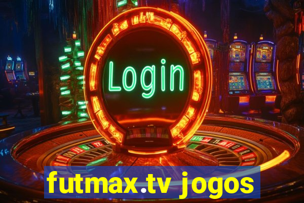 futmax.tv jogos