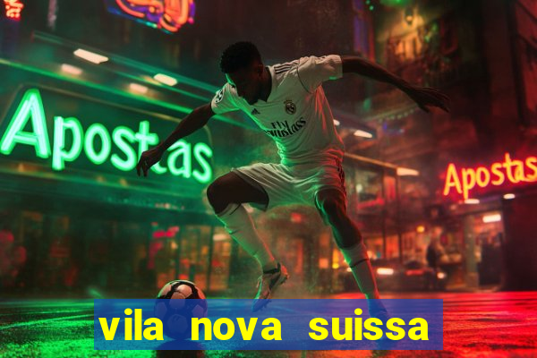 vila nova suissa mogi das cruzes