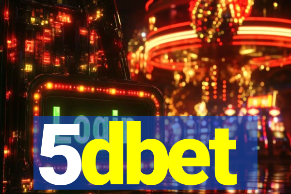 5dbet