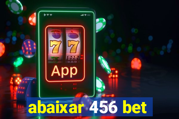 abaixar 456 bet