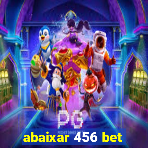 abaixar 456 bet