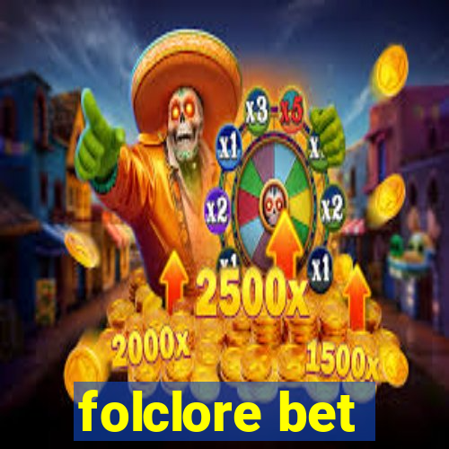 folclore bet