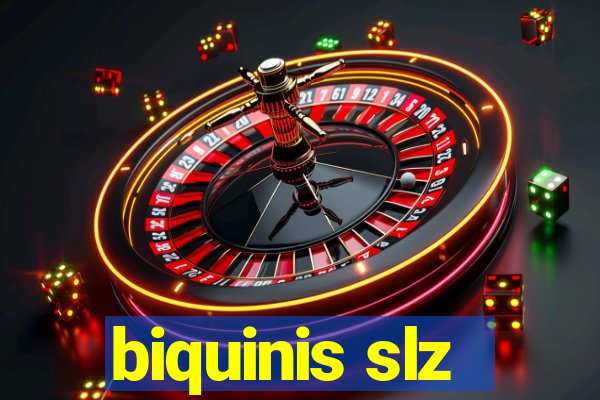 biquinis slz