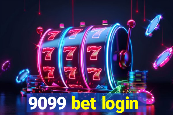 9099 bet login