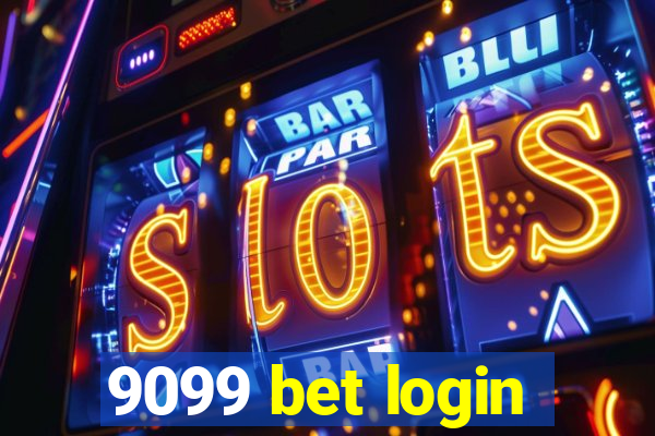 9099 bet login