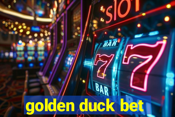 golden duck bet