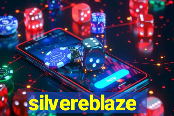 silvereblaze