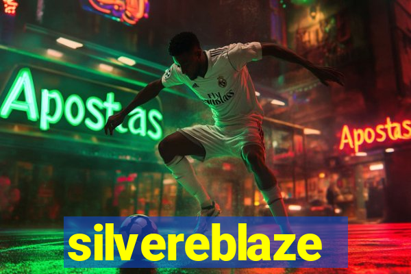 silvereblaze