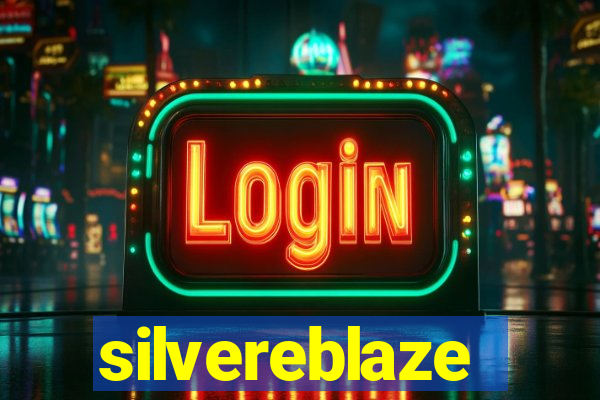 silvereblaze