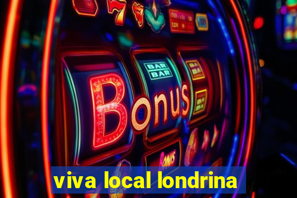 viva local londrina