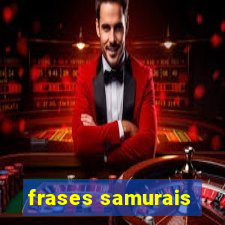 frases samurais