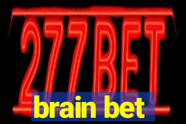 brain bet