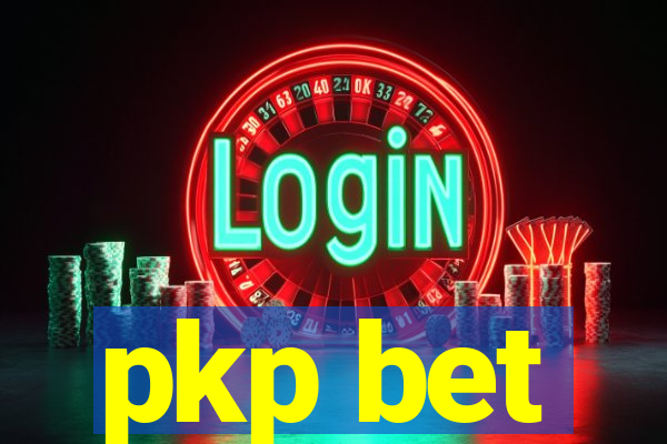 pkp bet