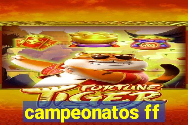 campeonatos ff