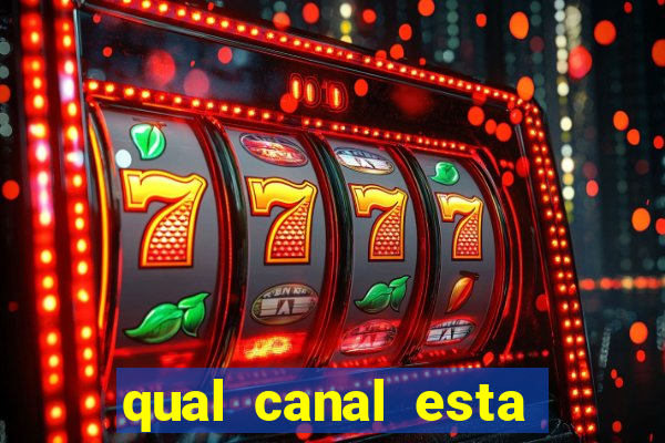 qual canal esta passando o jogo do barcelona