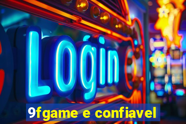 9fgame e confiavel