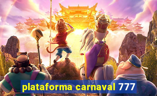 plataforma carnaval 777