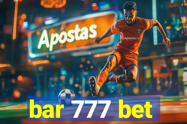 bar 777 bet