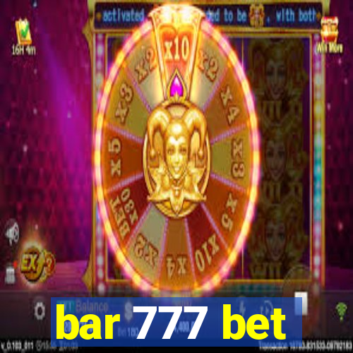 bar 777 bet