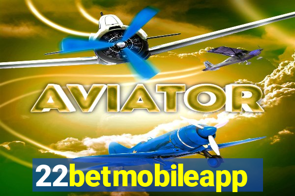 22betmobileapp