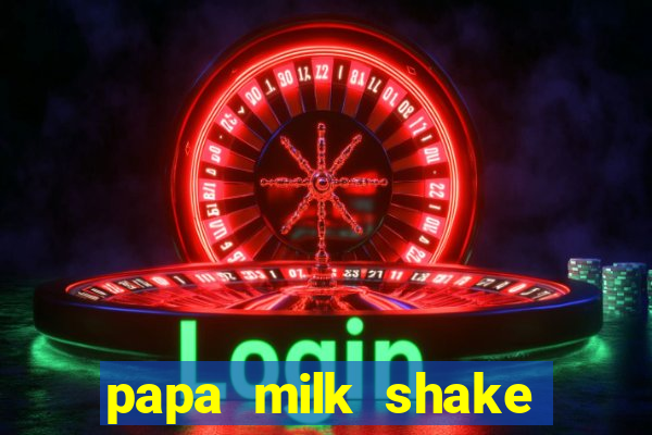 papa milk shake click jogos