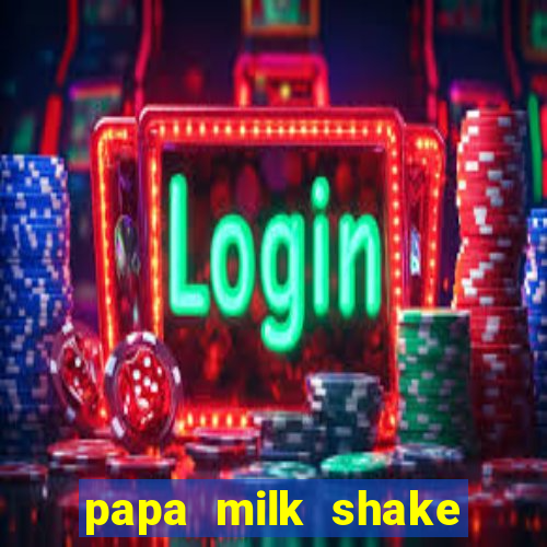 papa milk shake click jogos